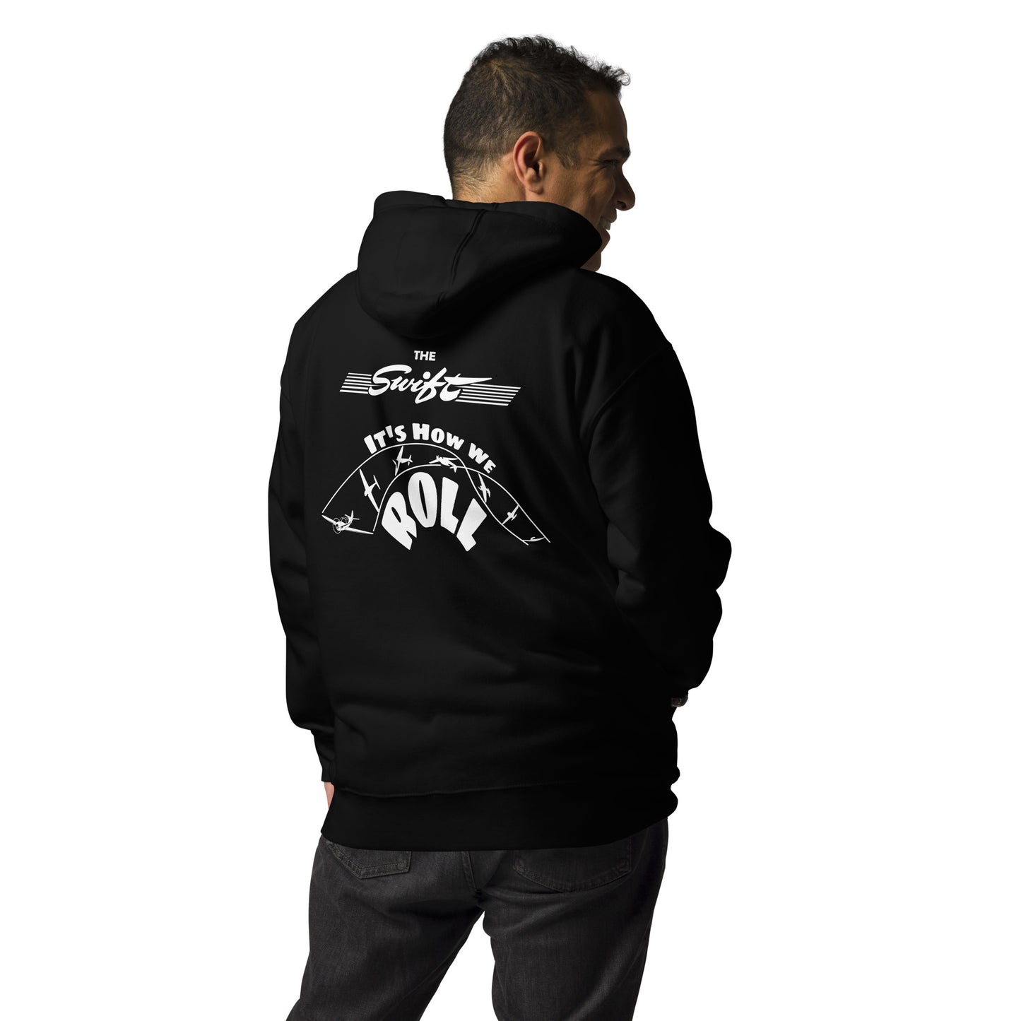 The SWIFT "It's How We Roll"  back graphic with front embroidery CUSTOM N Number Unisex Hoodie